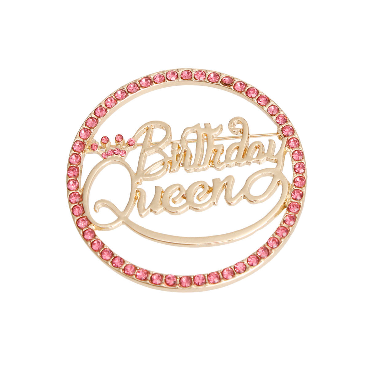 Pink Birthday Queen Brooch